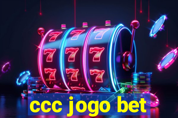 ccc jogo bet